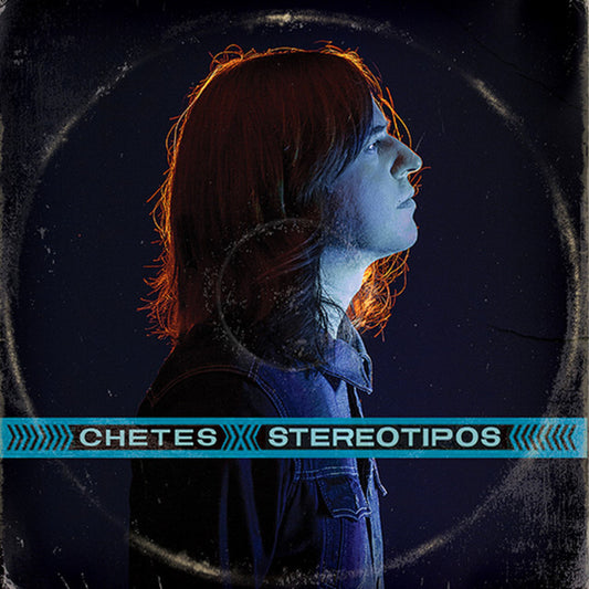 Chetes - Stereotipos