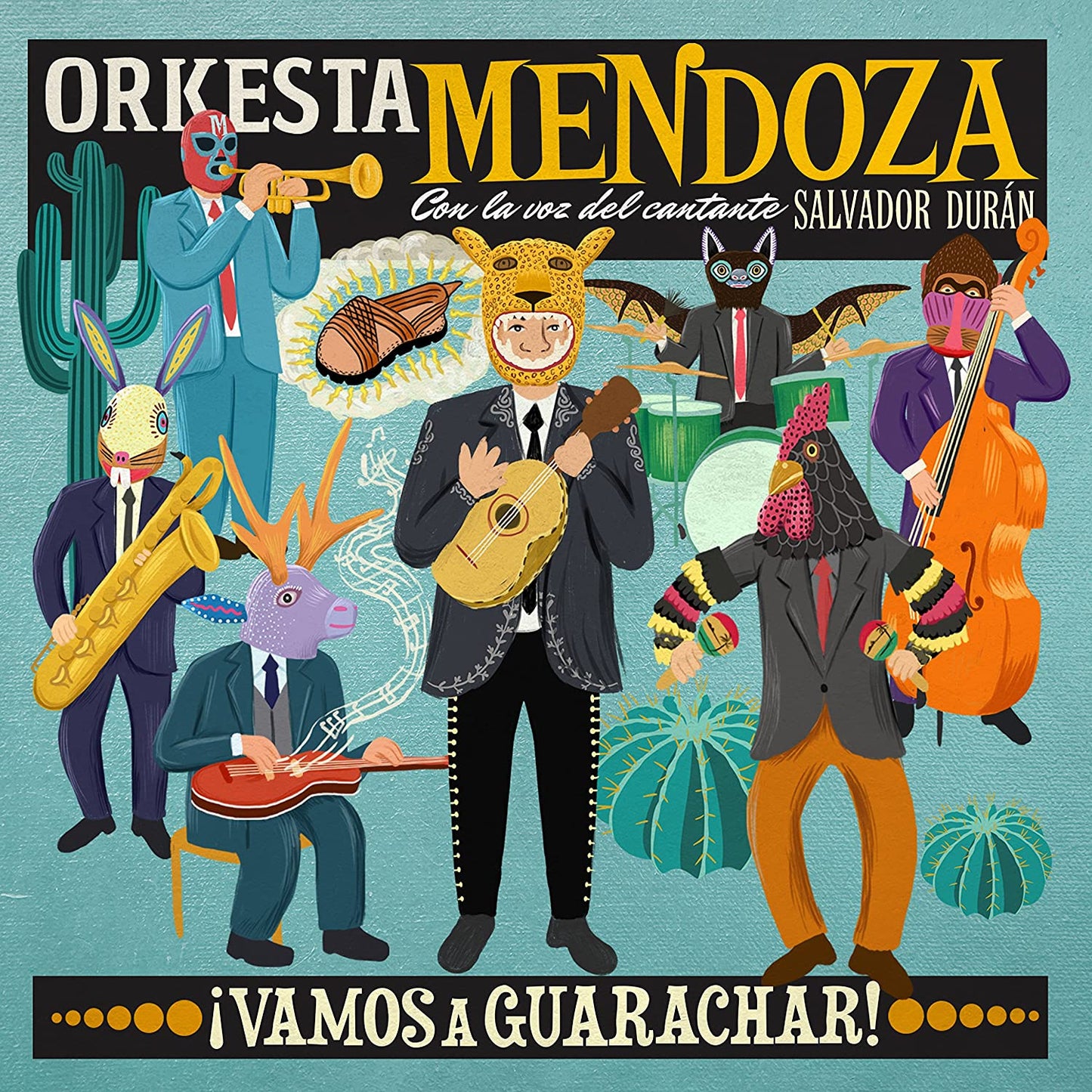 Orkesta Mendoza - Vamos a guarachar