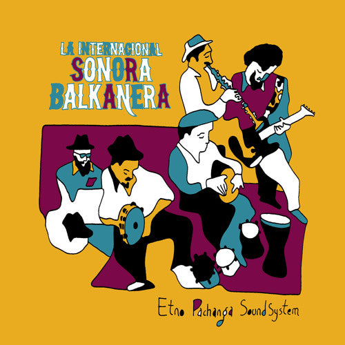La internacional Sonora Balkanera  - Etno Pachanga, Sound System